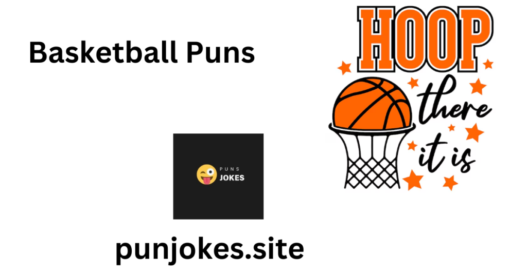 Basketball Puns 