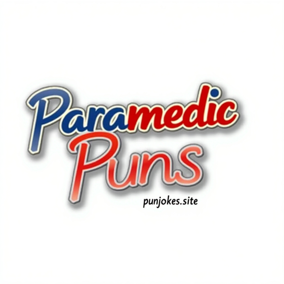 Paramedic Puns