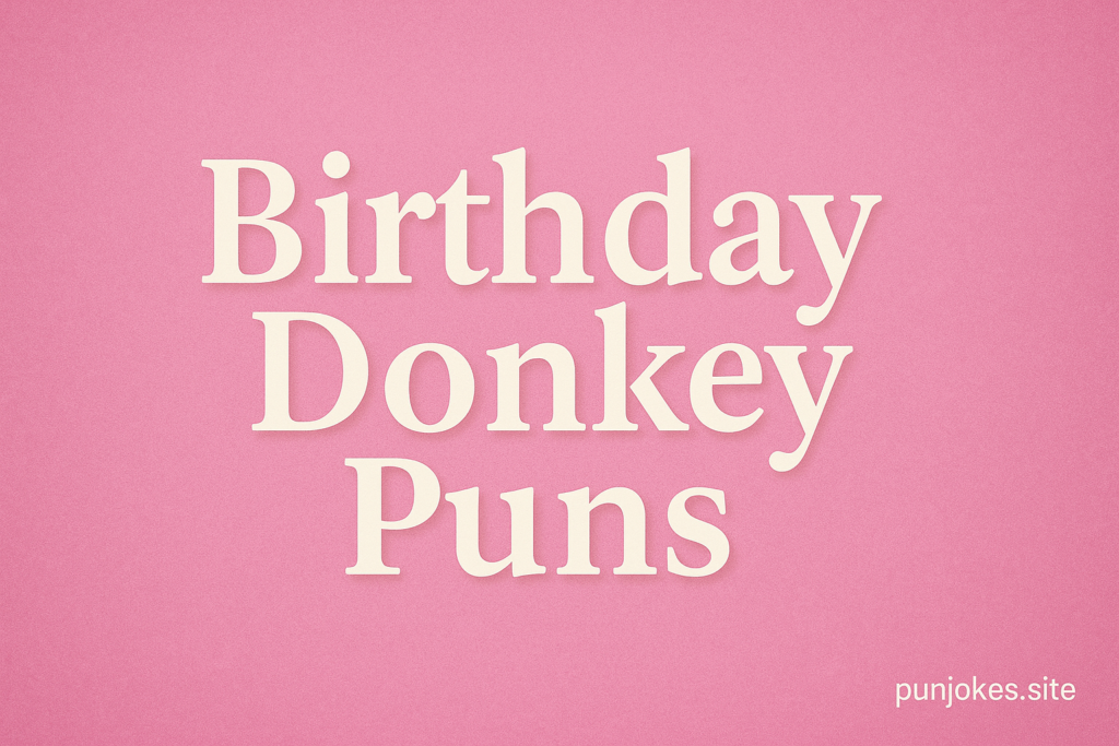 Donkey Puns